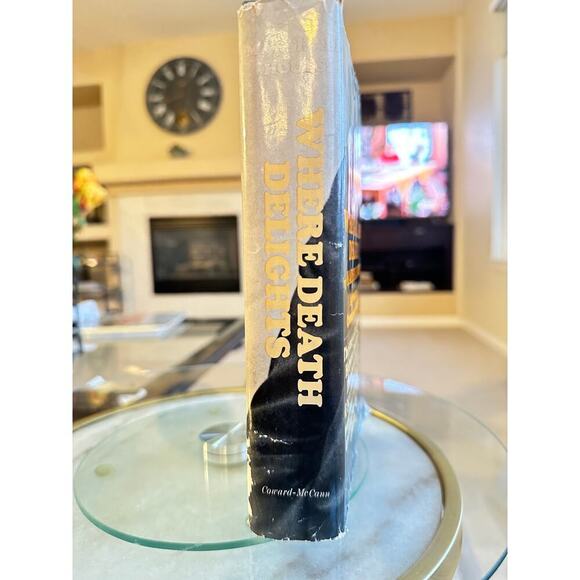 Where Death Delights First Edition | 1967 Hardcover True Crime Book - Picture 6 of 9